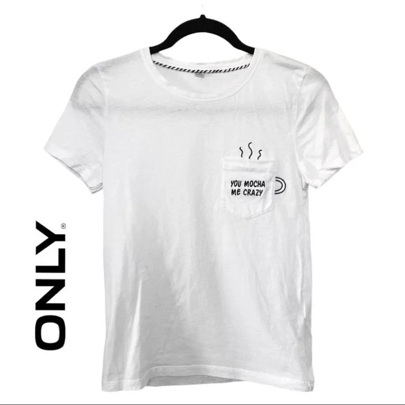 ONLY "You Mocha Me Crazy"  Single Pocket White Tee - Picture 5 of 9